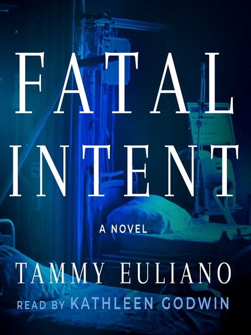 Title details for Fatal Intent by Tammy Euliano - Available